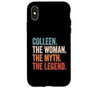 Colleen The Woman The Myth The Legend Nombre Colleen Carcasa para iPhone X/XS