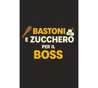 Collega Tossico | Bastoni e Zucchero per il Boss Quaderno Ironico da Ufficio | Appunti di Lavoro, Riunioni e Sopravvivenza Aziendale: Notebook a Righe ... Nera Divertente per Ufficio e Lavoro