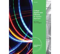 College Algebra and Calculus: An Applied Approach, International Edition