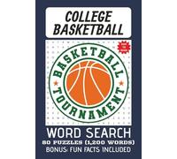 COLLEGE BASKETBALL THEME WORD SEARCH PUZZLE BOOK: Word Search w/Easy to Read Print: College Basketball Theme | Bonus: Fun Facts Included | Exercise for Brain | Gift for Vacation | Free Time