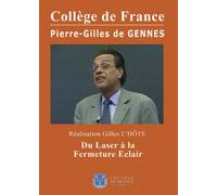 Collège de France : du laser à la fermeture eclair [Francia] [DVD]