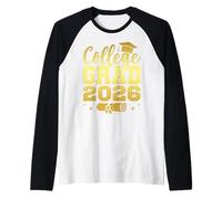 College Graduate Class of 2026 Grad Graduation Seniors Camiseta Manga Raglan