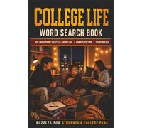 College Life Word Search Book: Large Print Book with 100 Puzzles on Dorm Life, Campus Life, and College Finals Week