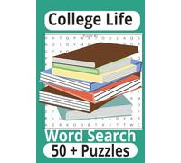 College Life Word Search Puzzle Book: Word search with Easy to Read Print about College Life, Higher Education, and more| 6 x 9 inches|110 pages|50 + ... special events, free time, and holidays