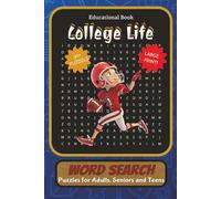 College Life Word Search Puzzle Book: Word Searches with Easy to Read Print about College, College Life, College Sports and More | 6x9 Inches, 110 ... Gift for Vacations, Holidays and Free Times
