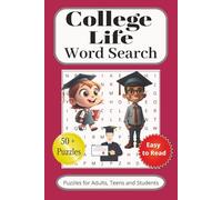 College Life Word Search: Word Searches with Easy to Read Print about College, Dorm Life, Student Gear and More | 6x9 inches, 110 pages | 50+ Puzzles ... for Vacation, Stress Relief and Leisure Time