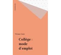 Collège : Mode Demploi (ebook)