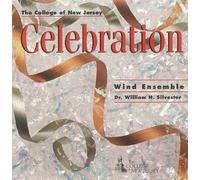 College of New Jersey Wind Ensemble - Celebration