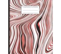College Ruled Composition Notebook, 7.5″ x 9.25″, Ruby Red Liquid Marble Agate Stone Cover, 160 Pages: Elegant Marble-Pattern Writing Notebook for School, Work, or Home