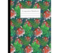 College Ruled Composition Notebook: Bold Wildlife Design Featuring Tigers in Lush Green Leaves. Aesthetic Back to School Essential for Students, Writers & Animal Lovers.