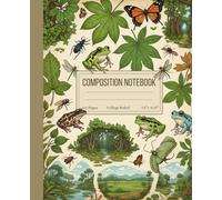 College Ruled Composition Notebook: Durable Journal with Frogs, Leaves and Nature-Inspired Cover - For Students, Teachers and Office Use