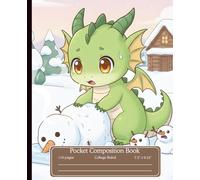 College Ruled Composition Notebook: Kawaii Baby Dragon Melting Snowman | Cute Winter Fantasy Journal, notebook, Composition book for School & Home | 110 Pages, 7.5" x 9.25"