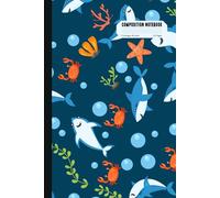 College Ruled Composition Notebook: Ocean Life Student Journal with Marine Facts for Back-to-School Learning