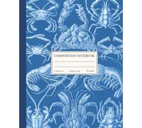 College Ruled Composition Notebook: Vintage Ocean Illustration | Sea Life Aesthetic for School Supplies, Home & Office | Journal For Girls, Teens, Women and Nature