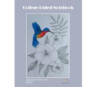 College Ruled Line Notebook "Hummingbird", with Blue & Pink lines, Large size 8,5 x 11 in, 120 Pages. Designed for Handwriting, brainstorming, ... creatives. Cover made as aesthetic gift.