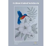 College Ruled Line Notebook "Hummingbird", with Blue & Pink lines, Large size 8,5 x 11 in, 120 Pages. Designed for Handwriting, brainstorming, ... creatives. Cover made as aesthetic gift.