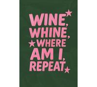 College Ruled Notebook: Fun Wine Quote - Lined Journal for Writing, Notes & Everyday Use: 120 Pages, 6x9 Lined Paper - Humorous Gift for Wine Lovers