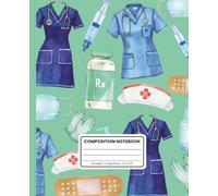 College Ruled Nursing Notebook: Medical-Themed Journal for Students, Nurses & Healthcare Professionals: Soft Matte Cover | 120 Pages for School, Work, or Daily Notes