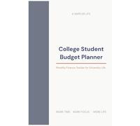 College Student Budget Planner: Monthly Finance Tracker for University Life