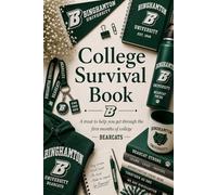 College Survival Book (Binghamton University Theme): Add Gift Cards or Cash! A Creative Graduation Gift Filled with Treats to Help and Support Your ... the book) (College Survival Gift Cards Book)