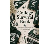 College Survival Book (Michigan State University Theme): Add Gift Cards or Cash! A Creative Graduation Gift Filled with Treats to Help and Support ... the book). (College Survival Gift Cards Book)