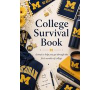 College Survival Book (University of Michigan Theme): Add Gift Cards or Cash! A Creative Graduation Gift Filled with Treats to Help and Support Your ... the book). (College Survival Gift Cards Book)