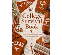 College Survival Book (University of Texas Theme): Add Gift Cards or Cash! A Creative Graduation Gift Filled with Treats to Help and Support Your New ... the book). (College Survival Gift Cards Book)