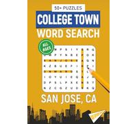 College Town Word Search - San Jose, California Edition: Word Searches Inspired by San Jose, California; Landmarks, Food, Sports, and College Traditions (MWC Word Search)