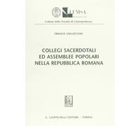 Collegi sacerdotali ed assemblee popolari nella Repubblica romana (Lumsa. Fac. giurisprudenza. Sez. ricerca)