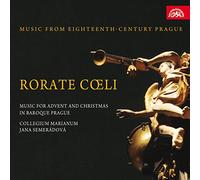 Collegium Marianum - Rorate Coeli : Musique Du Xviiie Siècle A Prague
