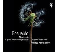 Collegium Vocale Gent - Philippe Herreweghe - Silenzio mio. Il quarto libro di madrigali