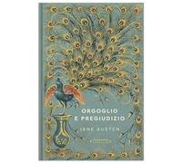 Collezione Storie senza tempo: Orgoglio e pregiudizio: I