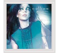 Collide - Bent and Broken