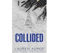 Collided: From the Sunday Times bestseller comes the electric Formula 1 forbidden romance (Volume 2) (Dirty Air)