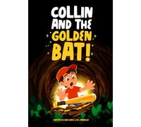 Collin and the Golden Bat