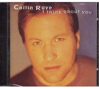 Collin Raye - I Think About You