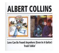 Collins, Albert - Love Can Be Found Anywhere