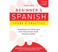 Collins Beginner's Spanish Verbs & Practice (Collins Language) [Idioma Inglés]