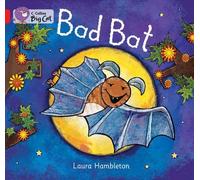 Collins Big Cat - Bad Bat: Red A/ Band 2A by Laura Hambleton (2012-06-04)