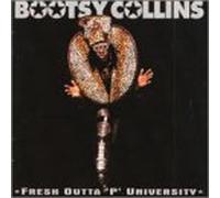 Collins, Bootsy - Fresh Outta P University [Casete]