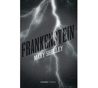 Collins Classics - FRANKENSTEIN: Mary Shelley