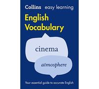 Collins Easy Learning English - Easy Learning English Vocabulary: Your essential guide to accurate English