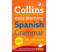 Collins Easy Learning Spanish Grammar (Collins Easy Learning) (Collins Easy Learning Dictionaries)