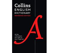 Collins English Dictionary Reference edition: 290,000 words and phrases