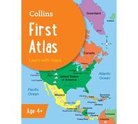 Collins First Atlas: Ideal for learning at school and at home (Collins School Atlases)