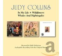 Collins, Judy - In My Life/Wildflowers/Whales And Nightingales