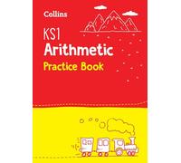 Collins KS1 MATHS - ARITHMETIC SATS QUESTION BOOK: Ideal for use at home (Collins KS1 Practice)