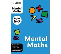 [Collins Mental Maths: Ages 6-7] (By: Collins) [published: December, 2011]