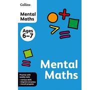 COLLINS MENTAL MATHS: Ages 6-7 (Collins Practice)