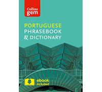 Collins Portuguese Phrasebook and Dictionary Gem Edition: Essential phrases and words in a mini, travel-sized format (Collins Gem) [Idioma Inglés]